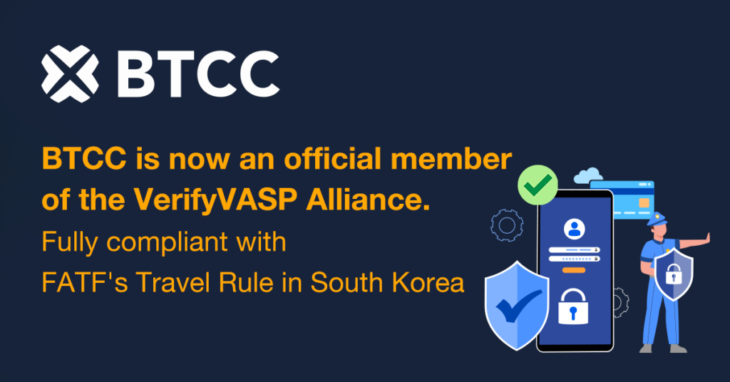 BTCC Joins the VerifyVASP Alliance to Level Up Compliance Standards in South Korea