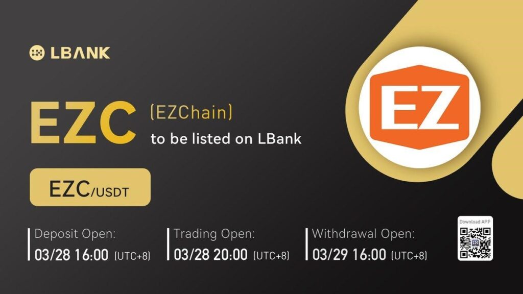 LBank Exchange Will List EZChain (EZC) on March 28, 2022 LBank Exchange Will List EZChain (EZC) on March 28, 2022