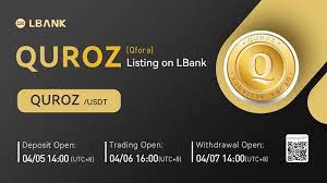 LBank Exchange Will List Qfora (QUROZ) on April 6, 2022