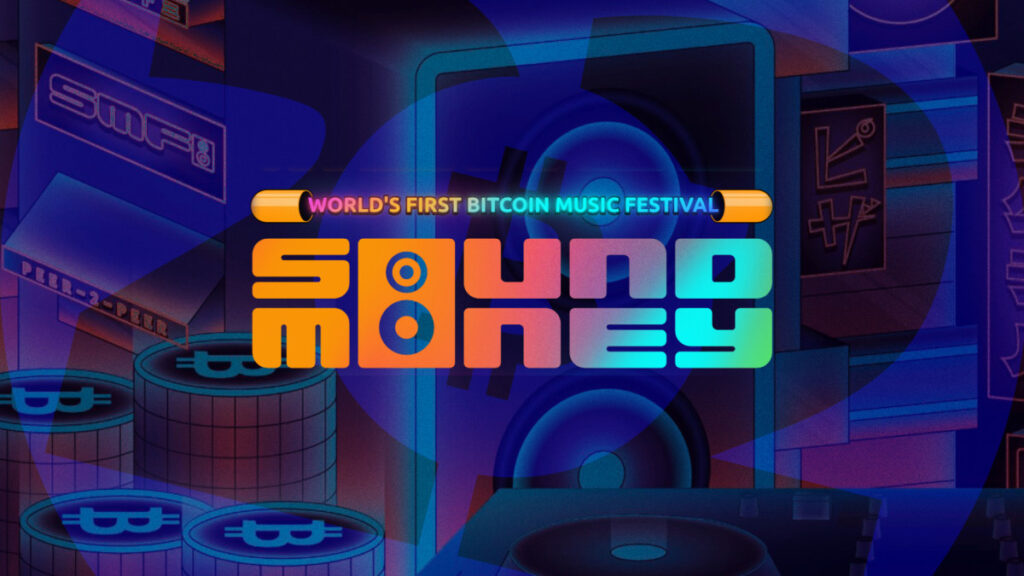 Sound Money Festival Set to Close Out Bitcoin 2022