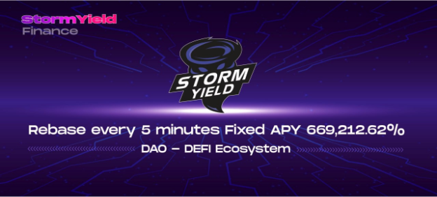Storm Yield Finance – Revolutionizing DeFi with 669,212.62%APY and DAO Ecosystem Storm Yield Finance – Revolutionizing DeFi with 669,212.62%APY and DAO Ecosystem