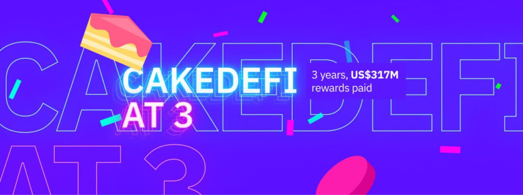 Singapore’s Cake DeFi Pays Record US$317 Million in Rewards to Customers Singapore’s Cake DeFi Pays Record US$317 Million in Rewards to Customers