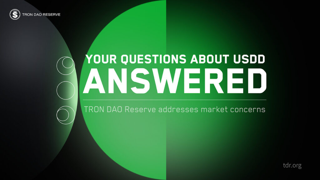 TRON DAO Reserve Addresses Questions Regarding USDD Stablecoin TRON DAO Reserve Addresses Questions Regarding USDD Stablecoin