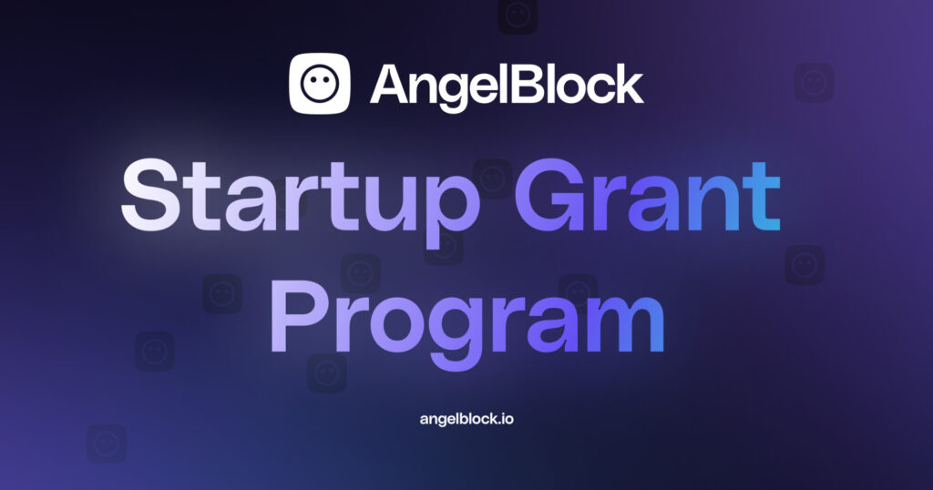 AngelBlock, DeFi protocol for crypto-native fundraising, announces it’s Startup Grant Program and platform launch AngelBlock, DeFi protocol for crypto-native fundraising, announces it’s Startup Grant Program and platform launch