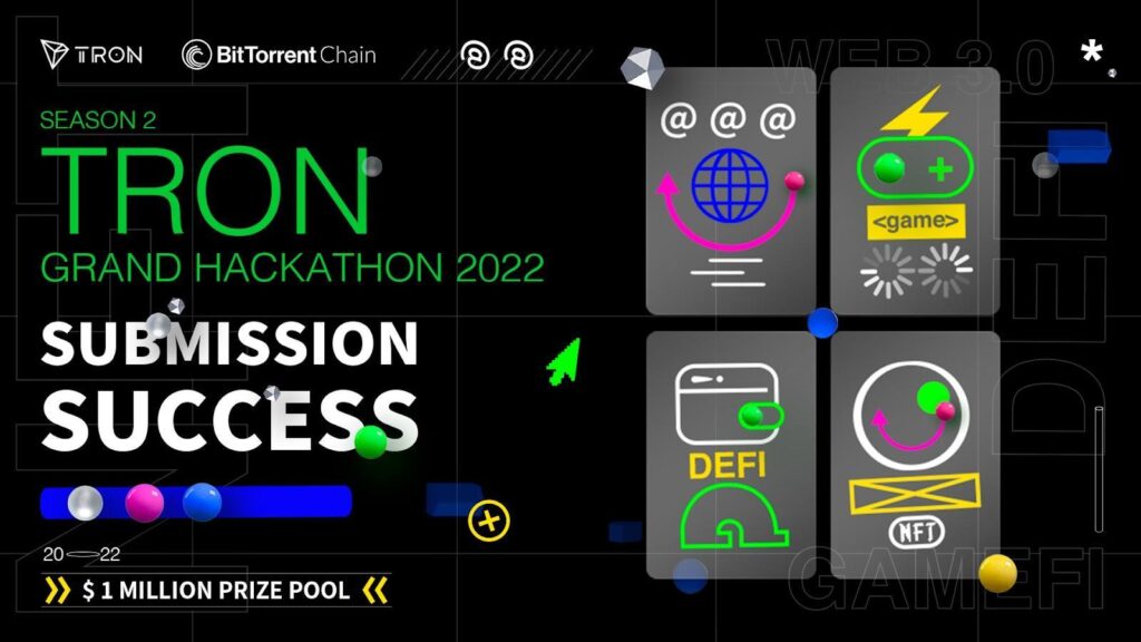 TRON Grand Hackathon Season 2 Closes out Submission with over 1800 Participants TRON Grand Hackathon Season 2 Closes out Submission with over 1800 Participants