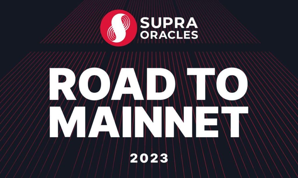 SupraOracles Releases Roadmap to Mainnet While Starting 550+ Signed Web3 Project Integrations SupraOracles Releases Roadmap to Mainnet While Starting 550+ Signed Web3 Project Integrations