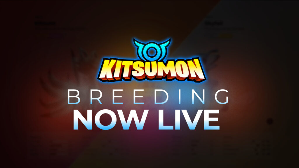 Kitsumon Launches NFT Breeding Gameplay Kitsumon Launches NFT Breeding Gameplay