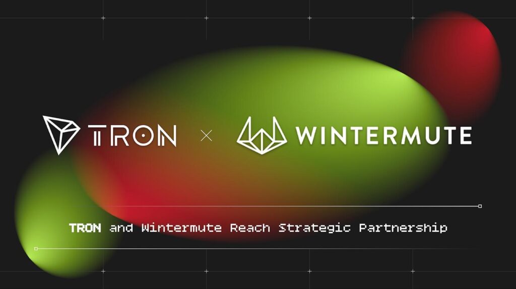 TRON and Wintermute Reach Strategic Partnership TRON and Wintermute Reach Strategic Partnership