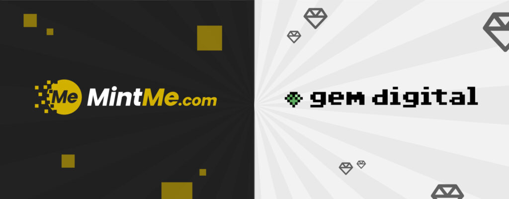 MintMe.com Coin Secures 25 Million Dollars Investment Commitment From GEM Digital Limited MintMe.com Coin Secures 25 Million Dollars Investment Commitment From GEM Digital Limited