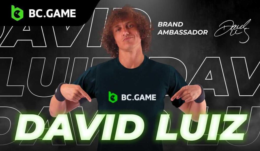 Brazilian Footballer David Luiz is Now the Brand Ambassador for BC.GAME Brazilian Footballer David Luiz is Now the Brand Ambassador for BC.GAME