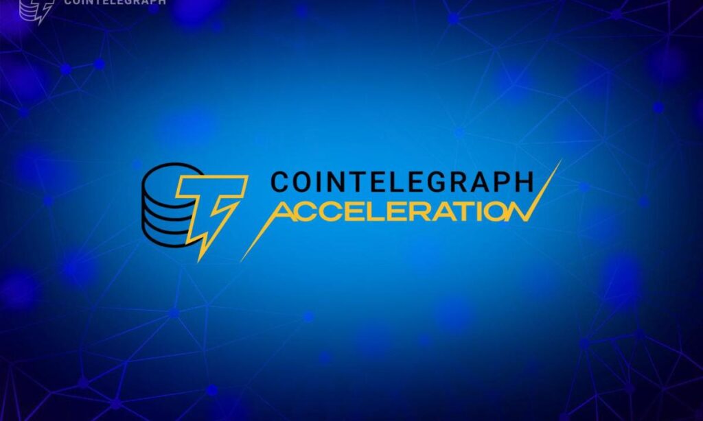 Cointelegraph has launched an Accelerator program for innovative Web3 startups Cointelegraph has launched an Accelerator program for innovative Web3 startups