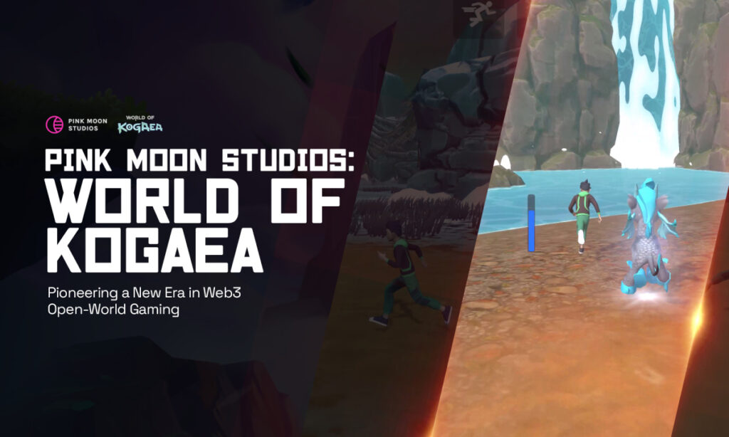Pink Moon Studios Reveals ‘KMON: World of Kogaea’ Pioneering a New Era in Web3 Open-World Gaming Pink Moon Studios Reveals ‘KMON: World of Kogaea’ Pioneering a New Era in Web3 Open-World Gaming