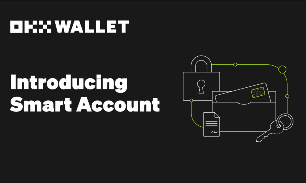 OKX Wallet Launches Account Abstraction-Powered ‘Smart Account’ Feature, Enabling USDT and USDC Gas Fee Payments on Multiple Chains OKX Wallet Launches Account Abstraction-Powered ‘Smart Account’ Feature, Enabling USDT and USDC Gas Fee Payments on Multiple Chains