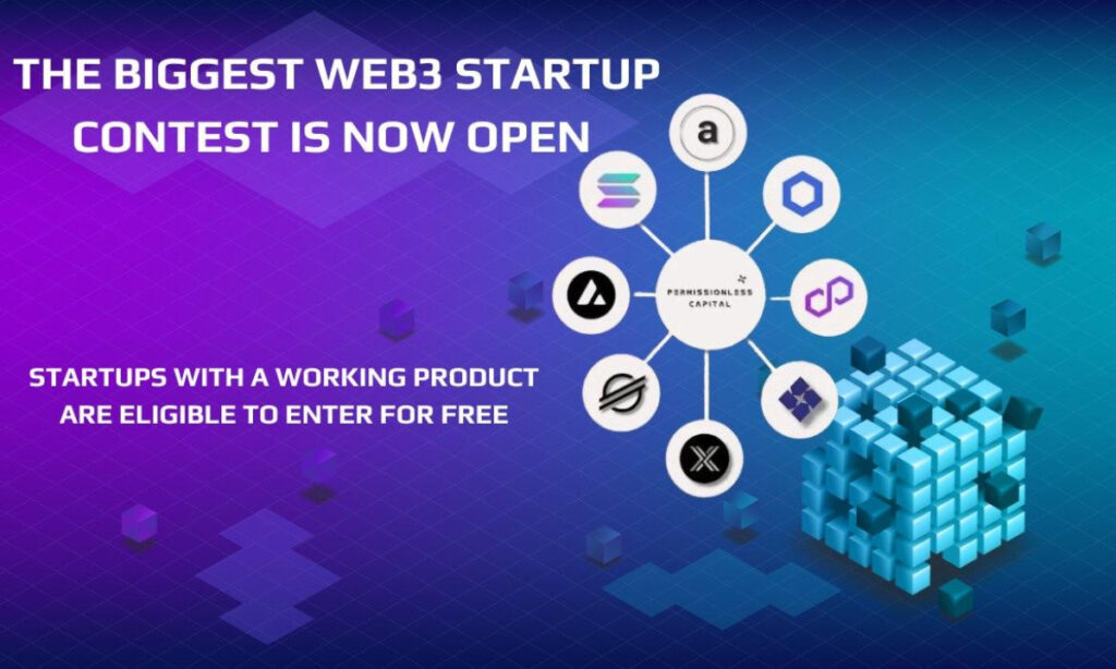 Permissionless Capital Invites Web3 Startups to Apply for Its Competition Permissionless Capital Invites Web3 Startups to Apply for Its Competition