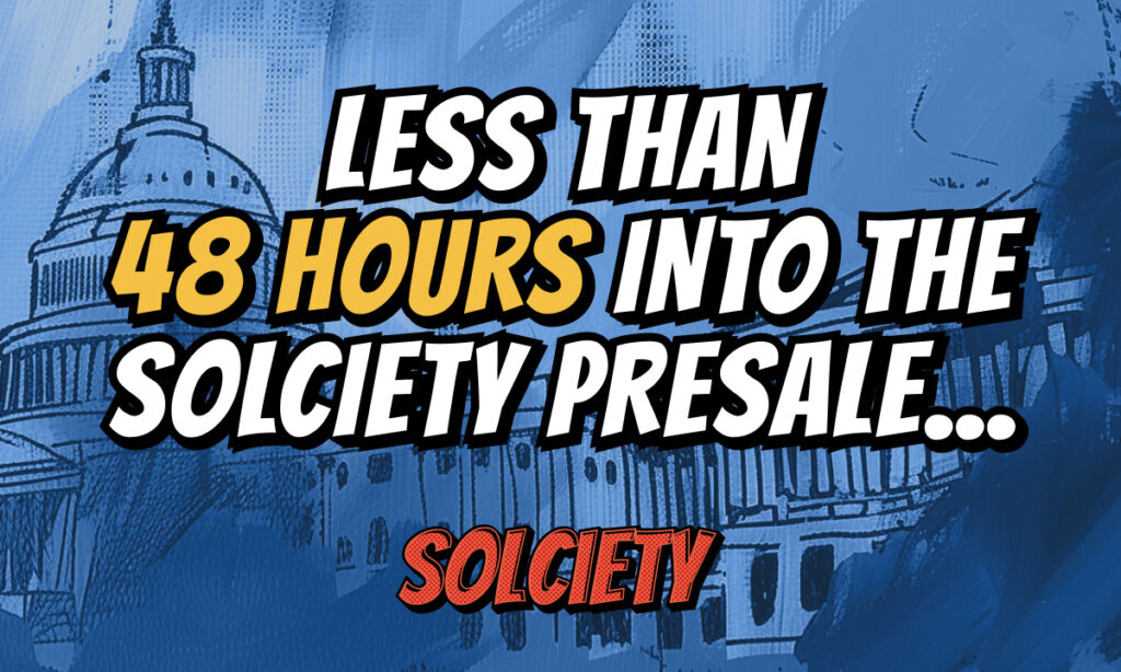 SOL Meme and PolitiFi Colossus, Solciety Raises $300k in Under 48 Hours SOL Meme and PolitiFi Colossus, Solciety Raises $300k in Under 48 Hours