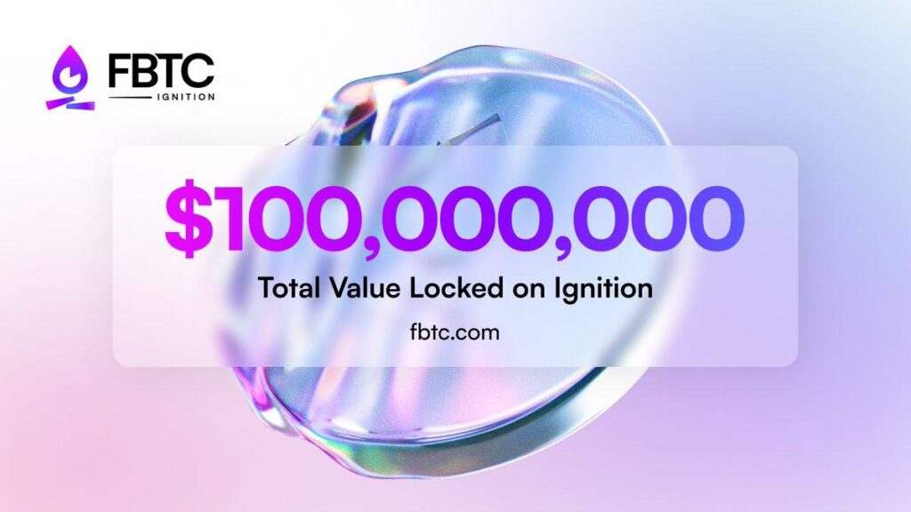 Omnichain BTC Asset FBTC Crosses $100M in TVL, Ignition Unveils “Sparkle” Campaign” Omnichain BTC Asset FBTC Crosses $100M in TVL, Ignition Unveils “Sparkle” Campaign”