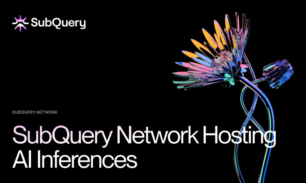 SubQuery Launches Decentralized AI Inference Hosting at Web3 Summit in Berlin SubQuery Launches Decentralized AI Inference Hosting at Web3 Summit in Berlin