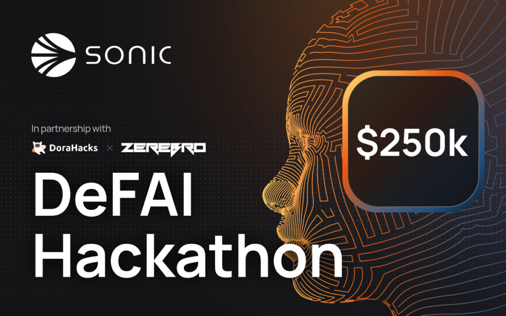 Sonic Labs Announces $250,000 Sonic DeFAI Hackathon in Partnership with DoraHacks and Zerebro Sonic Labs Announces $250,000 Sonic DeFAI Hackathon in Partnership with DoraHacks and Zerebro