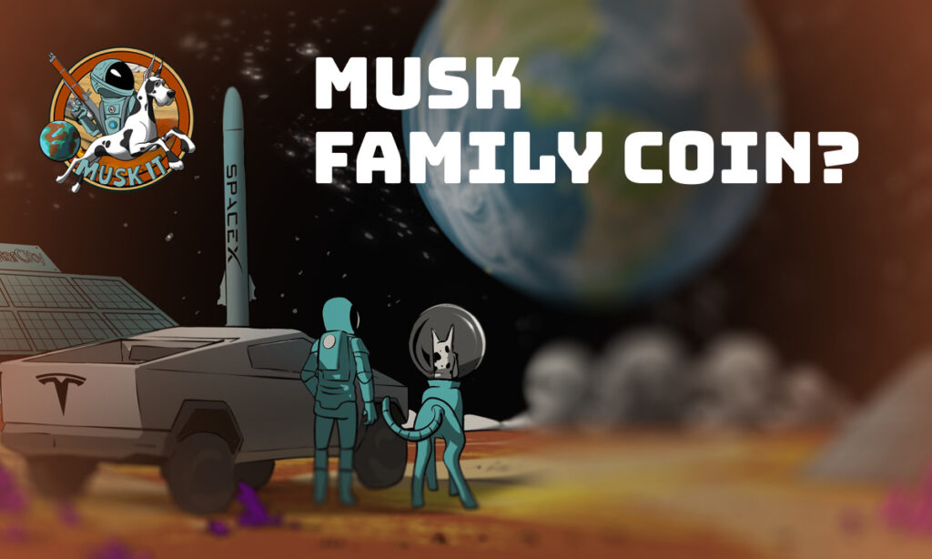 Musk It: The Next Big Meme Coin with an Unmatched Connection to the Musk Legacy Musk It: The Next Big Meme Coin with an Unmatched Connection to the Musk Legacy