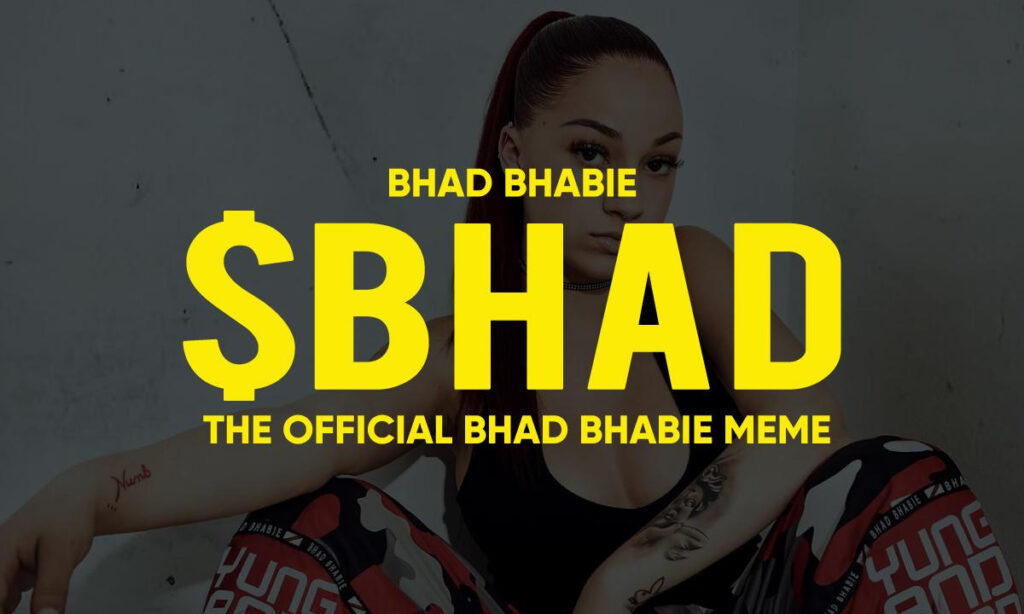 Bhad Bhabie Launches $BHAD: A Community Token Built with Purpose Bhad Bhabie Launches $BHAD: A Community Token Built with Purpose